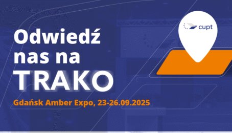 Zdjęcie - CUPT na Targach TRAKO 2025 – zapraszamy na debatę o Funduszach Europejskich i spotkanie z naszymi ekspertami