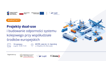 CUPT na warsztatach o&nbsp;projektach dual-use i&nbsp;odporności kolei