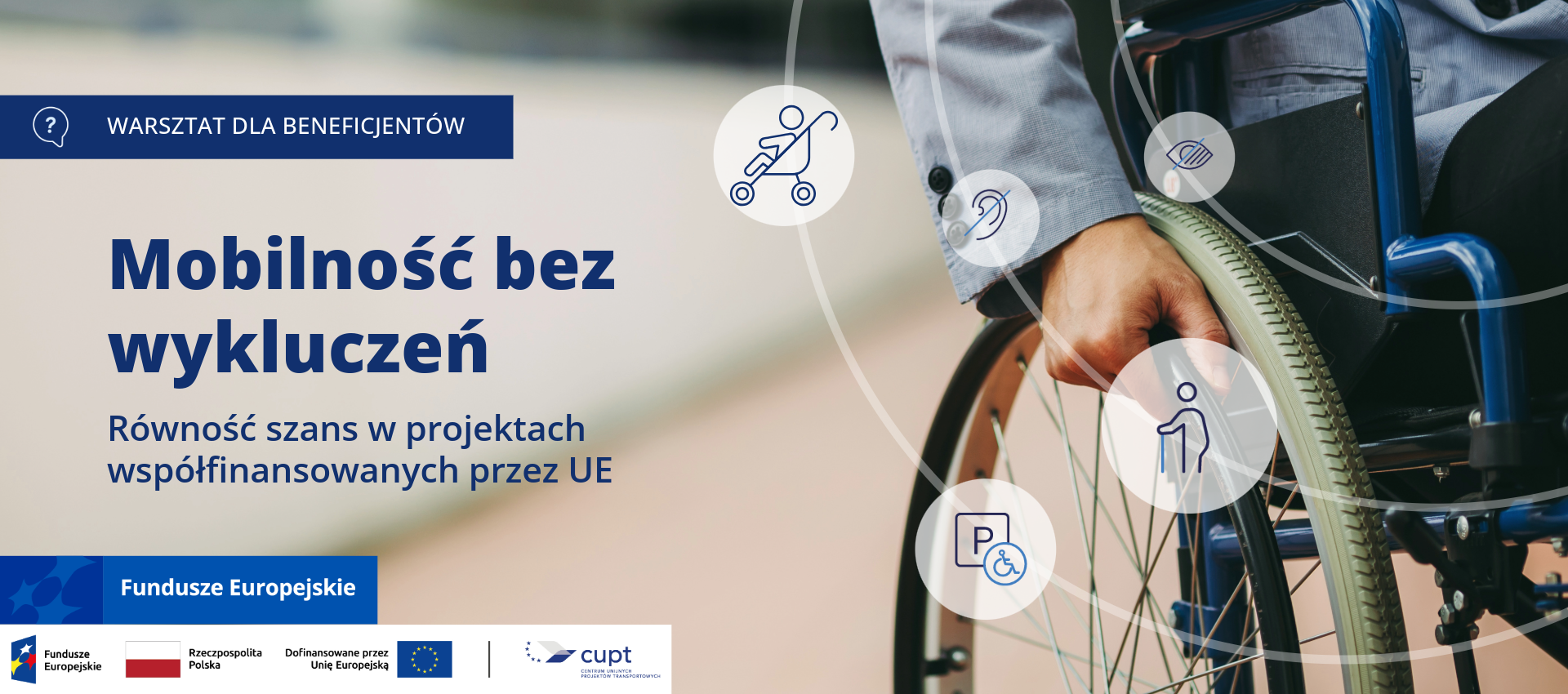 CUPT zaprasza beneficjentów programów europejskich na szkolenie warsztatowe o dostępności i inkluzywności w transporcie